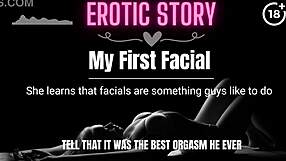 First-time facial experience: A sensual audio story